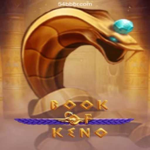 Exploring BookOfKeno and the Rise of 54BB.COM: A Plataforma de Apostas #1 do Brasil